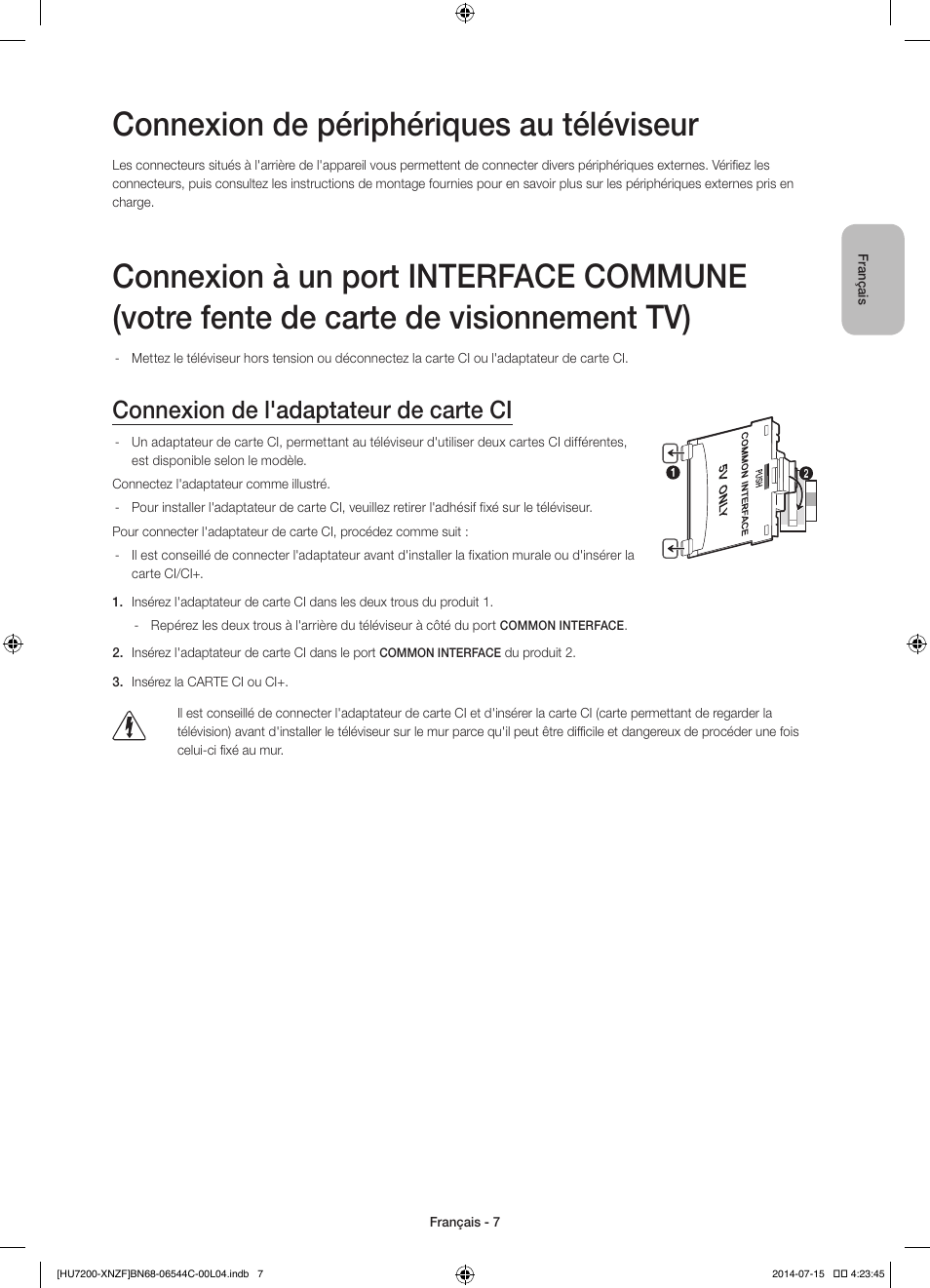 Connexion de périphériques au téléviseur, Connexion de l'adaptateur de carte ci | Samsung UE65HU7200S User Manual | Page 31 / 97