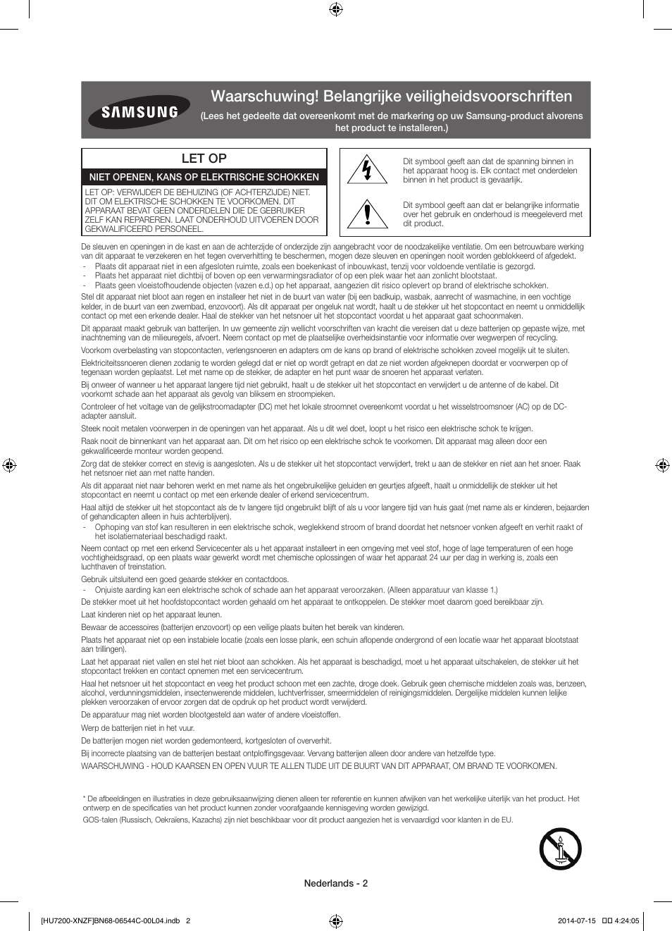 Waarschuwing! belangrijke veiligheidsvoorschriften, Let op | Samsung UE65HU7200S User Manual | Page 74 / 97