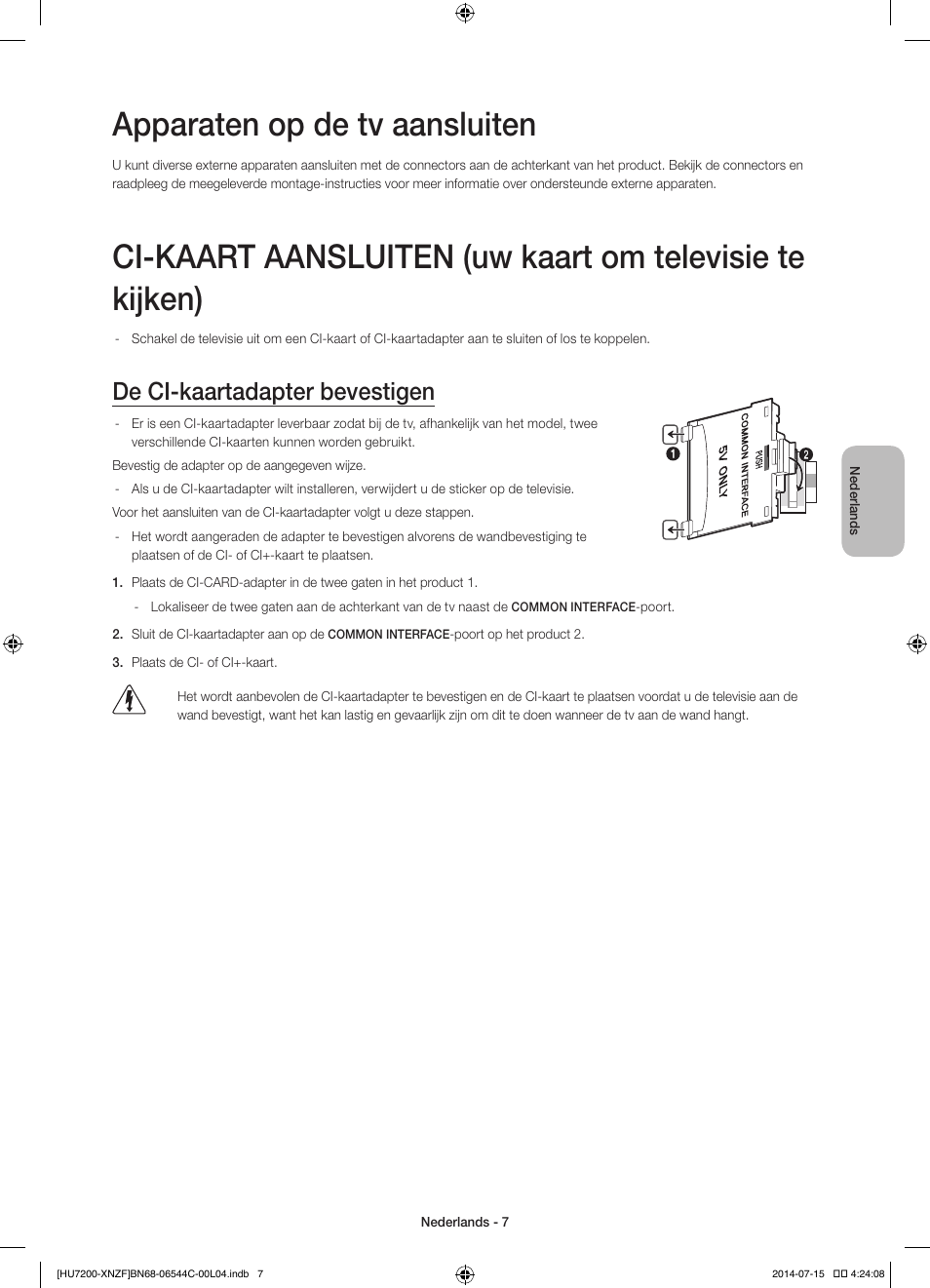 Apparaten op de tv aansluiten, De ci-kaartadapter bevestigen | Samsung UE65HU7200S User Manual | Page 79 / 97