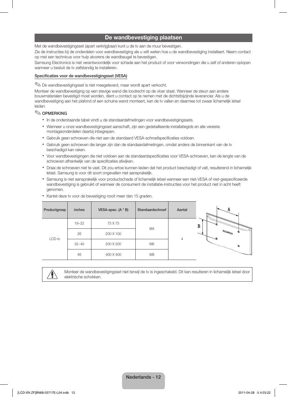 De wandbevestiging plaatsen | Samsung LE32D403E2W User Manual | Page 54 / 57