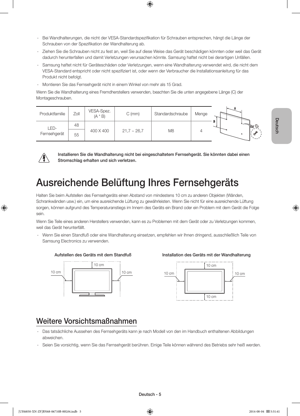 Ausreichende belüftung ihres fernsehgeräts, Weitere vorsichtsmaßnahmen | Samsung UE48H6850AW User Manual | Page 49 / 90