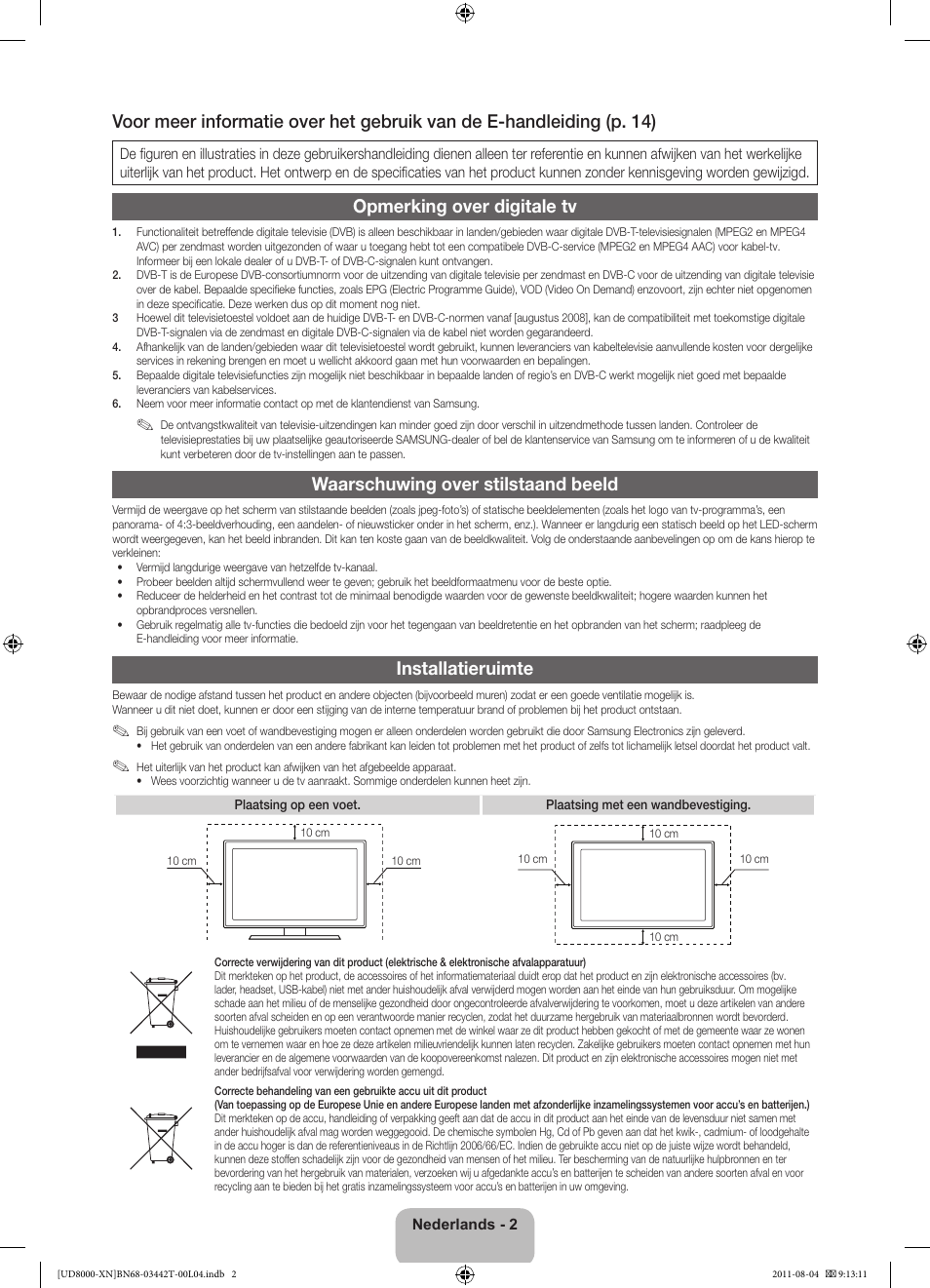 Opmerking over digitale tv, Waarschuwing over stilstaand beeld, Installatieruimte | Samsung UE46D8000YS User Manual | Page 62 / 82