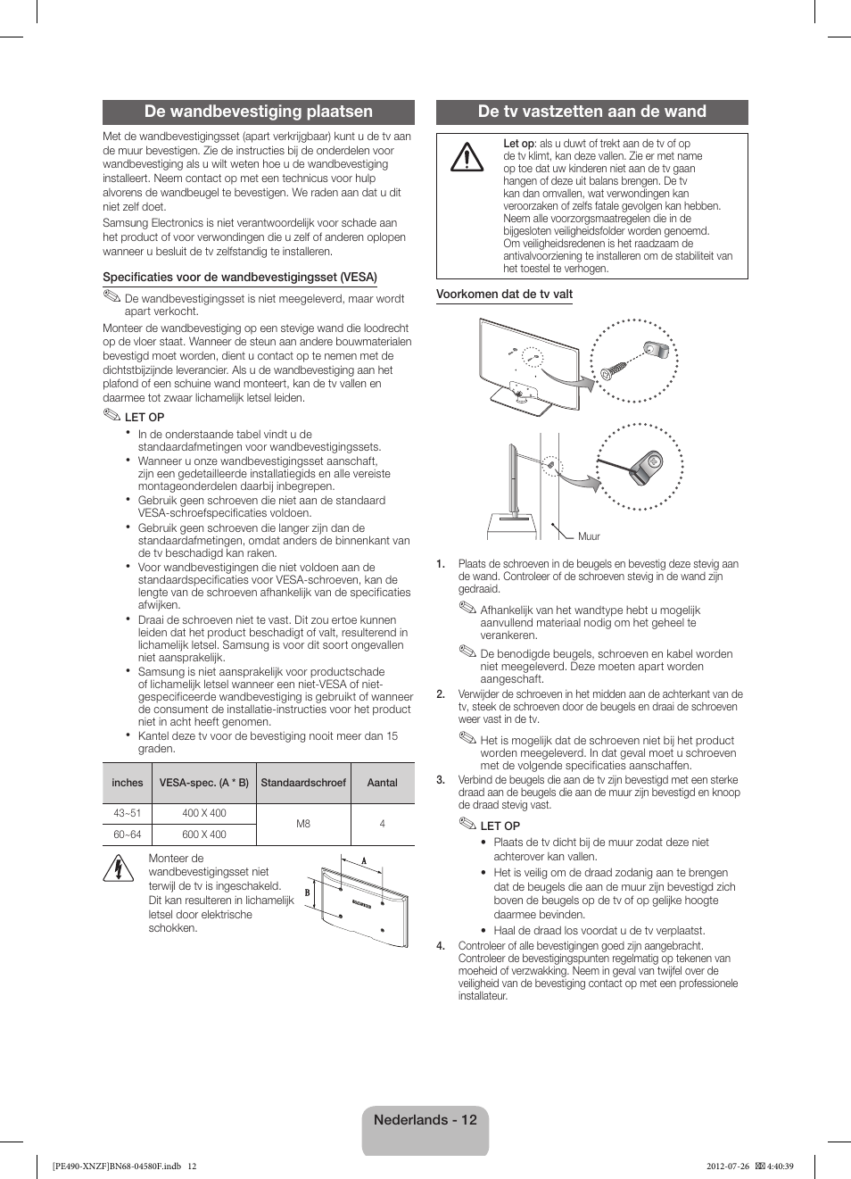 De wandbevestiging plaatsen, De tv vastzetten aan de wand | Samsung PS43E490B1W User Manual | Page 54 / 57