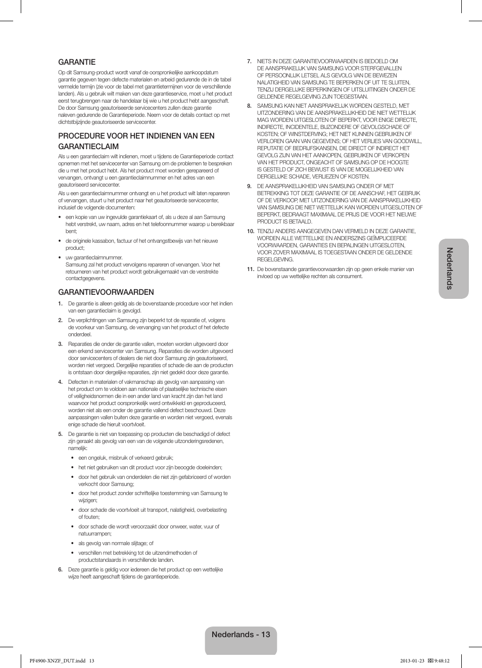 Nederlands garantie, Procedure voor het indienen van een garantieclaim, Garantievoorwaarden | Nederlands - 13 | Samsung PS43F4900AW User Manual | Page 73 / 81