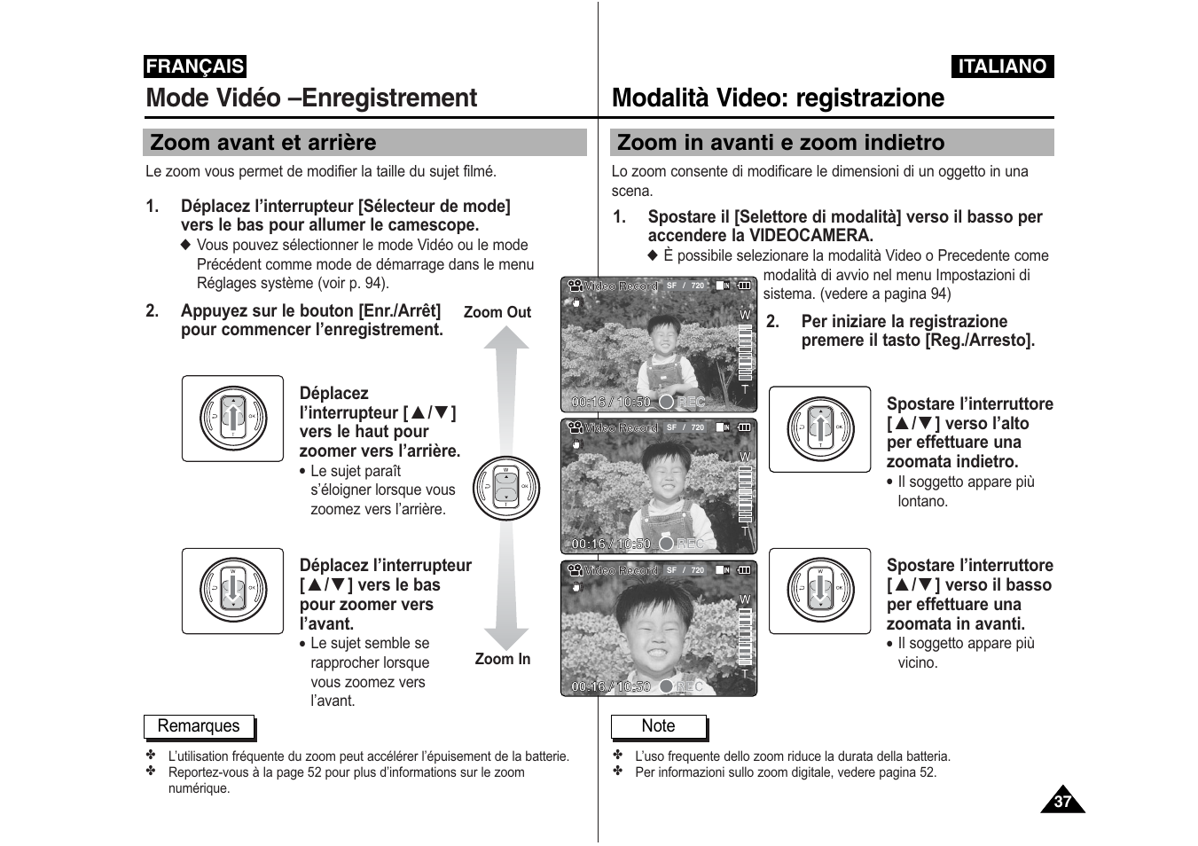 Modalità video: registrazione, Mode vidéo –enregistrement, Zoom in avanti e zoom indietro | Zoom avant et arrière | Samsung VP-X110L User Manual | Page 38 / 129