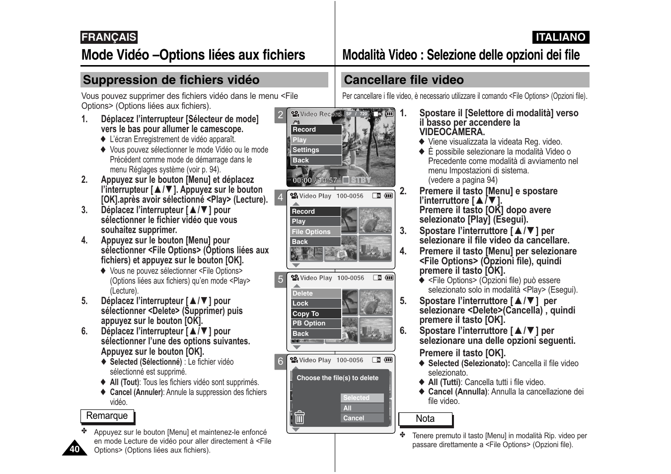 Modalità video : selezione delle opzioni dei file, Mode vidéo –options liées aux fichiers, Cancellare file video | Suppression de fichiers vidéo | Samsung VP-X110L User Manual | Page 41 / 129