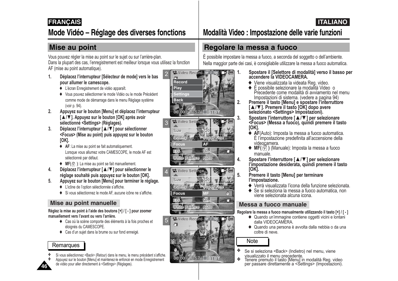Modalità video : impostazione delle varie funzioni, Mode vidéo – réglage des diverses fonctions, Regolare la messa a fuoco | Mise au point, Italiano français | Samsung VP-X110L User Manual | Page 47 / 129