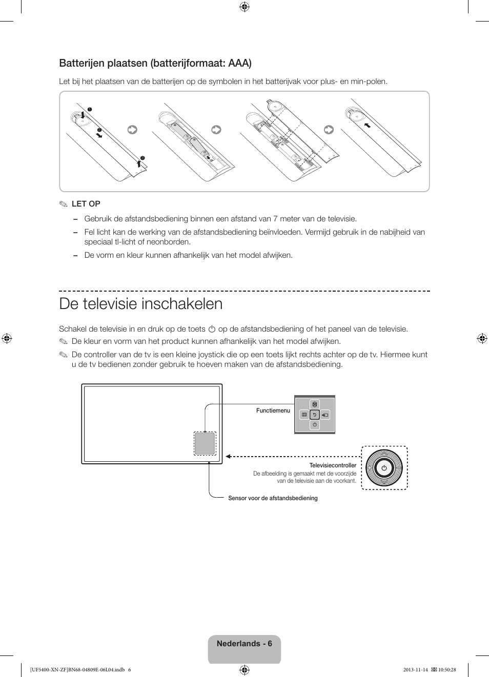 De televisie inschakelen, Batterijen plaatsen (batterijformaat: aaa) | Samsung UE22F5400AW User Manual | Page 66 / 81