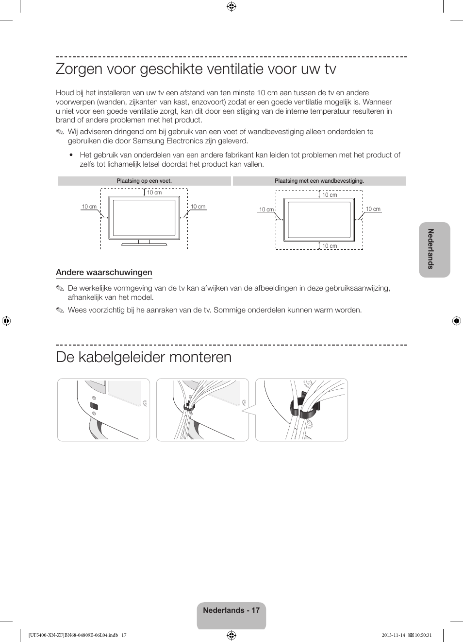 Zorgen voor geschikte ventilatie voor uw tv, De kabelgeleider monteren | Samsung UE22F5400AW User Manual | Page 77 / 81