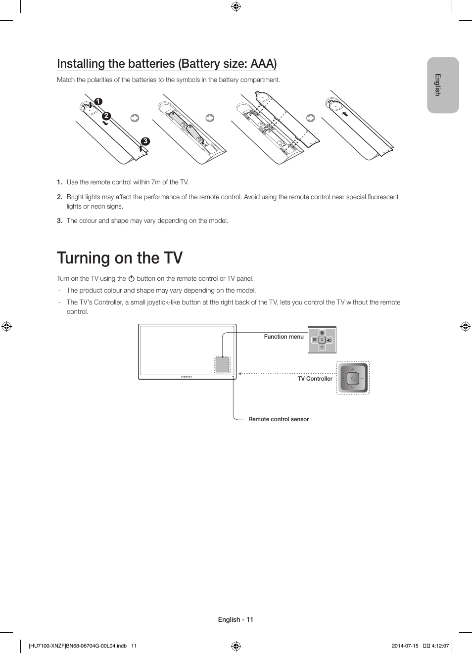 Turning on the tv, Installing the batteries (battery size: aaa) | Samsung UE55HU7100S User Manual | Page 11 / 82