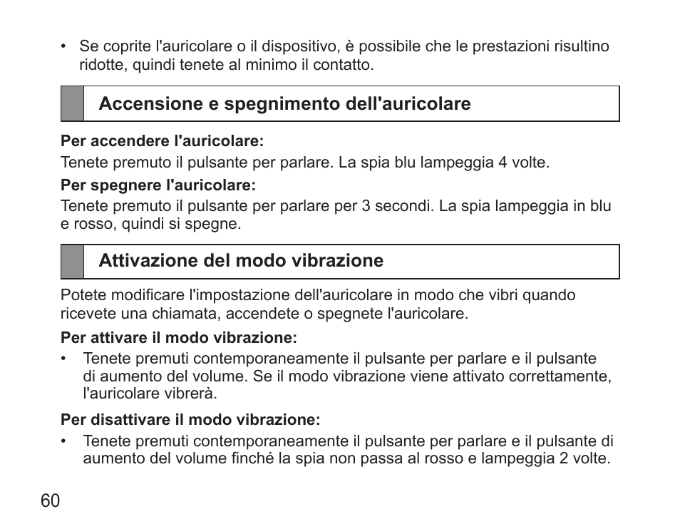 Accensione e spegnimento dell'auricolare, Attivazione del modo vibrazione | Samsung HM5000 User Manual | Page 62 / 134