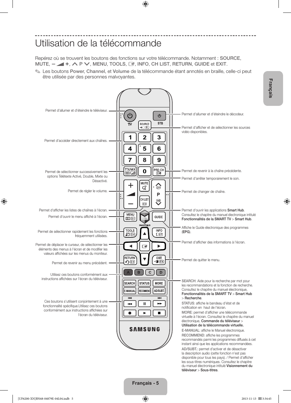 Utilisation de la télécommande | Samsung UE32F6200AW User Manual | Page 25 / 81