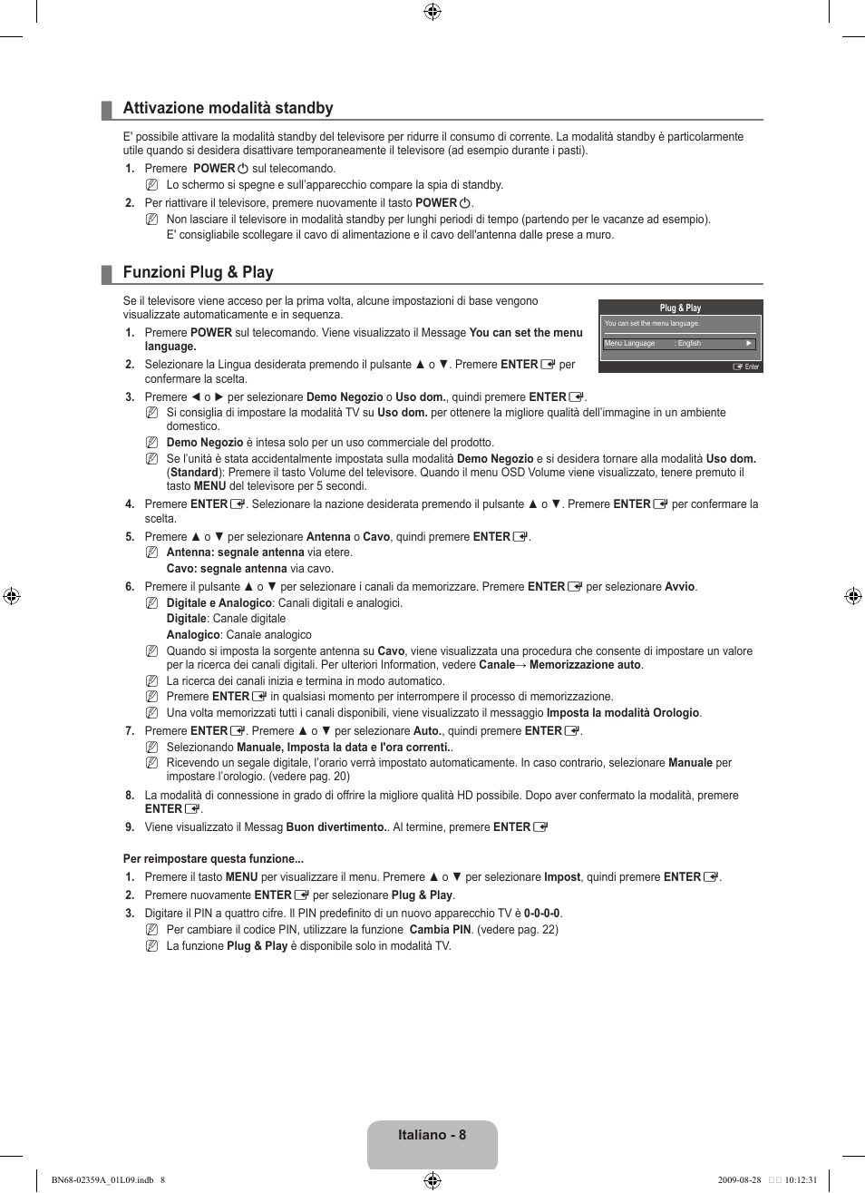 Attivazione modalità standby, Funzioni plug & play | Samsung LE19B450C4W User Manual | Page 146 / 318