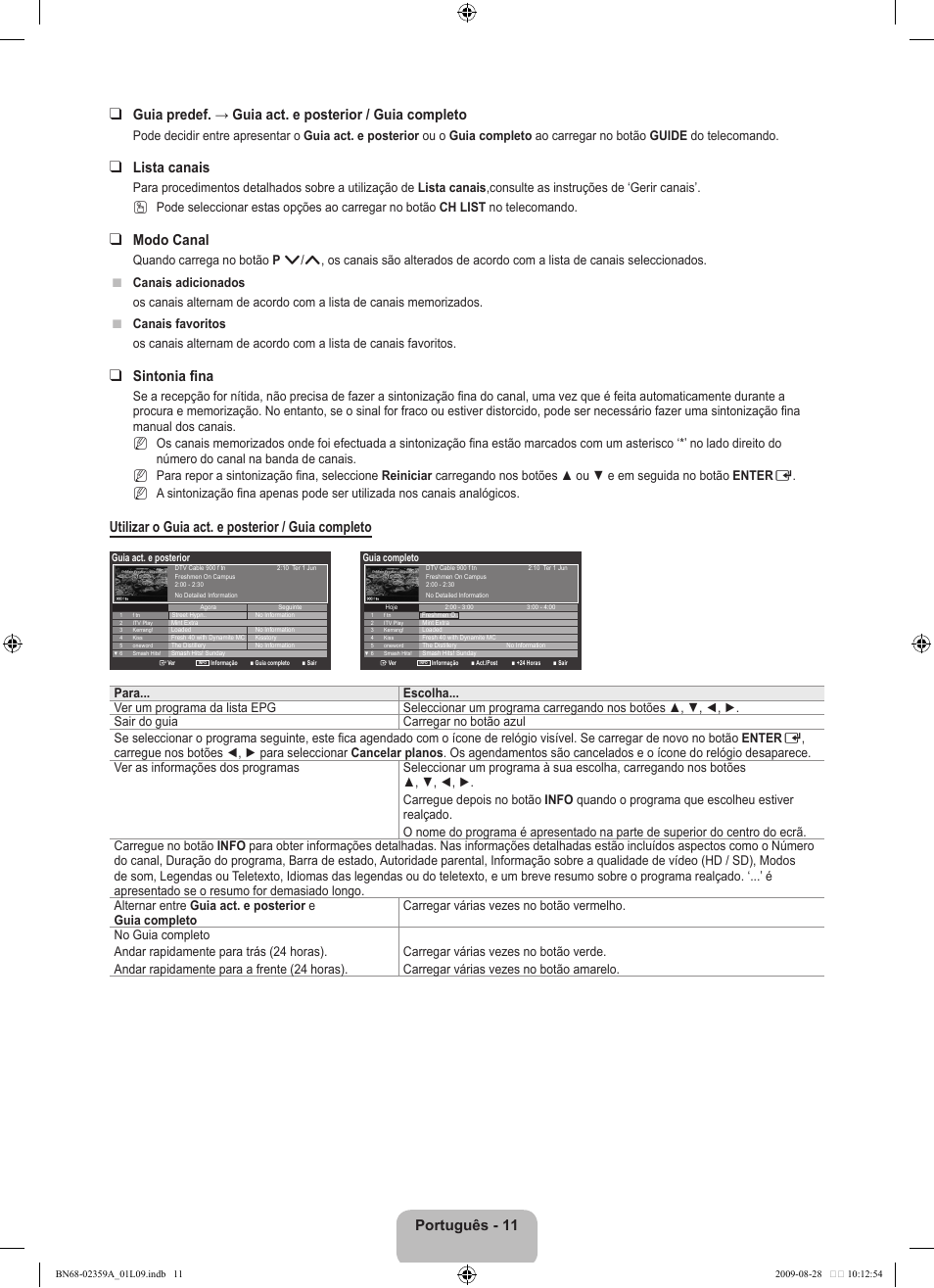 Lista canais, Modo canal, Sintonia fina | Utilizar o guia act. e posterior / guia completo | Samsung LE19B450C4W User Manual | Page 219 / 318