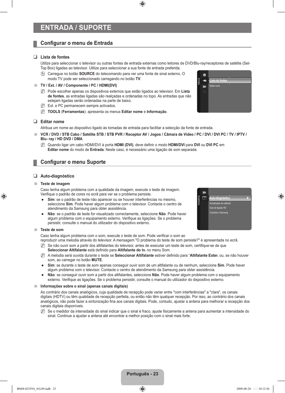 Entrada / suporte, Configurar o menu de entrada, Configurar o menu suporte | Samsung LE19B450C4W User Manual | Page 231 / 318