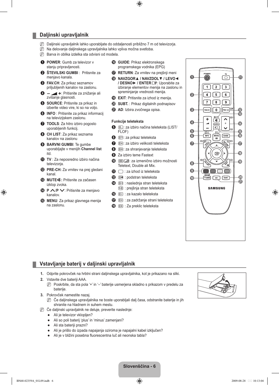 Daljinski upravljalnik, Vstavljanje baterij v daljinski upravljalnik | Samsung LE19B450C4W User Manual | Page 248 / 318