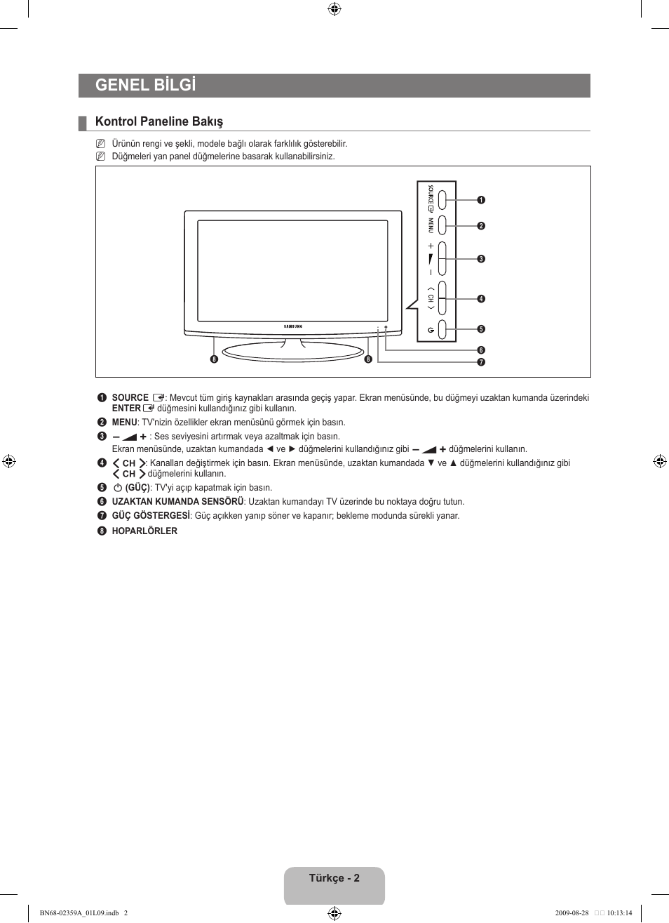Genel bilgi, Kontrol paneline bakış | Samsung LE19B450C4W User Manual | Page 278 / 318