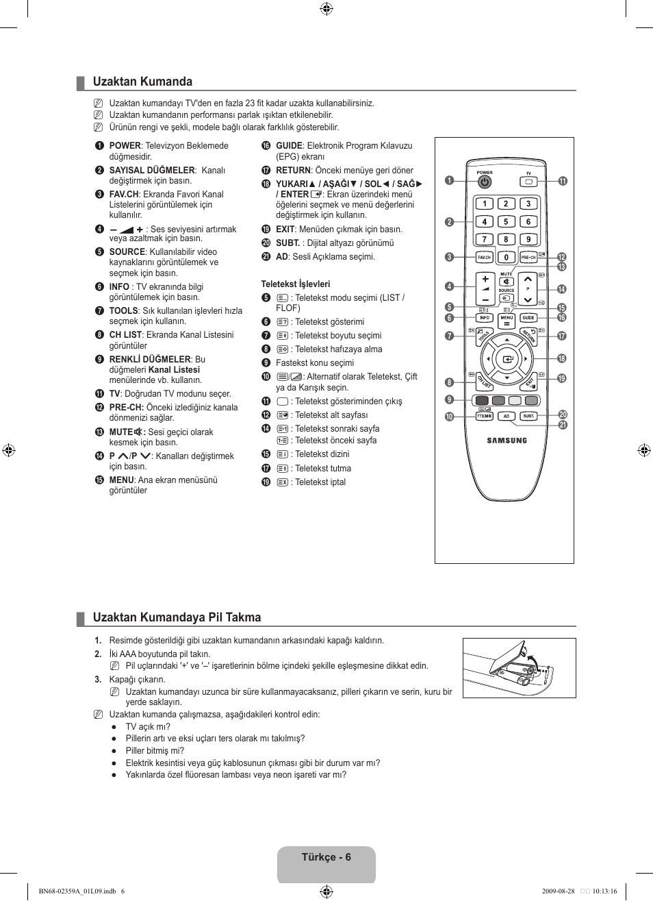 Uzaktan kumanda, Uzaktan kumandaya pil takma | Samsung LE19B450C4W User Manual | Page 282 / 318
