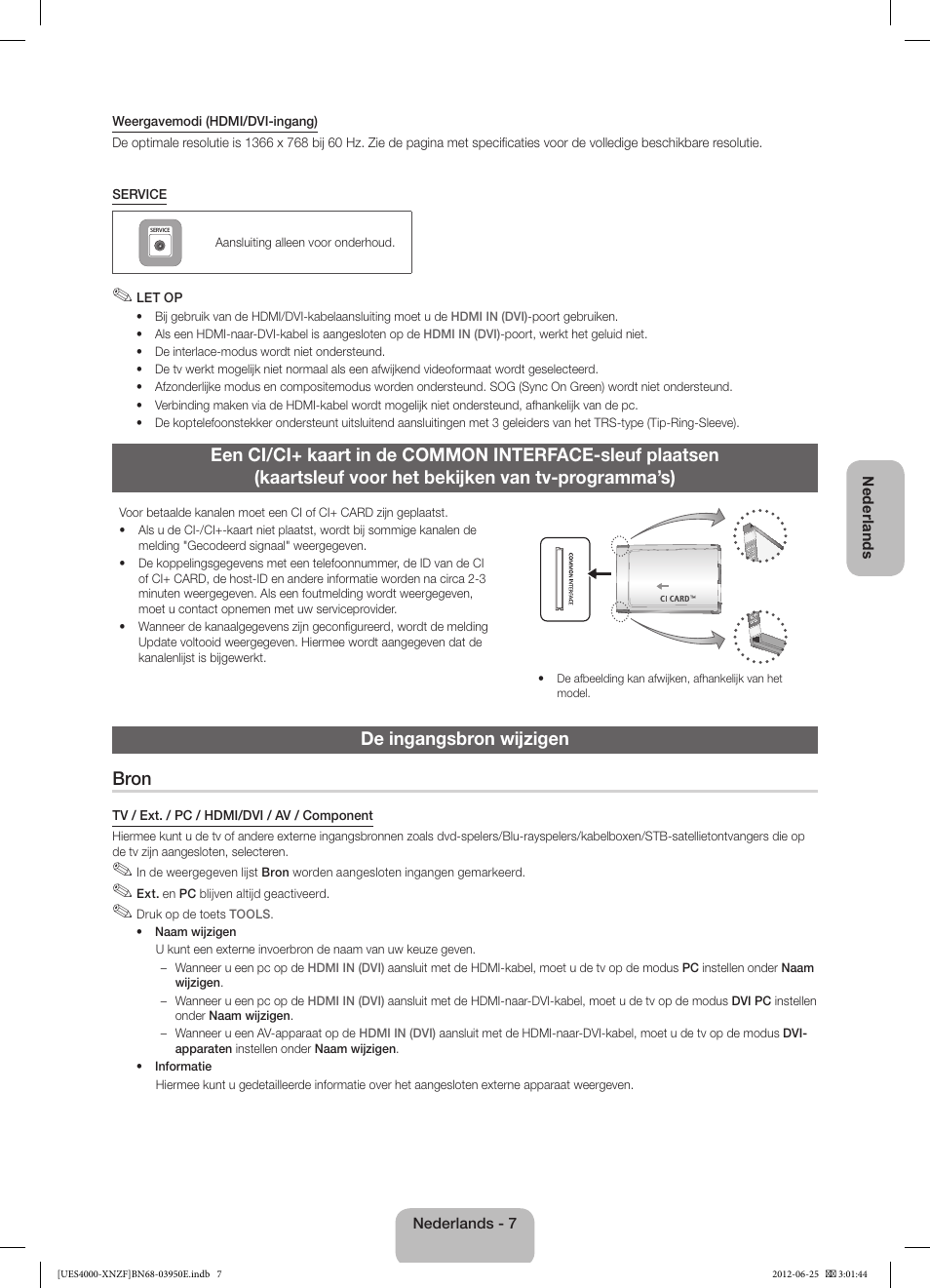 De ingangsbron wijzigen bron | Samsung UE19ES4000W User Manual | Page 43 / 49