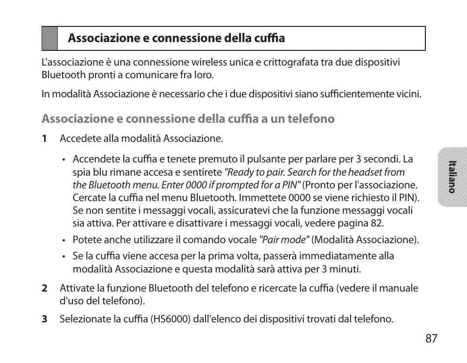 Associazione e connessione della cuffia | Samsung BHS6000 User Manual | Page 89 / 184