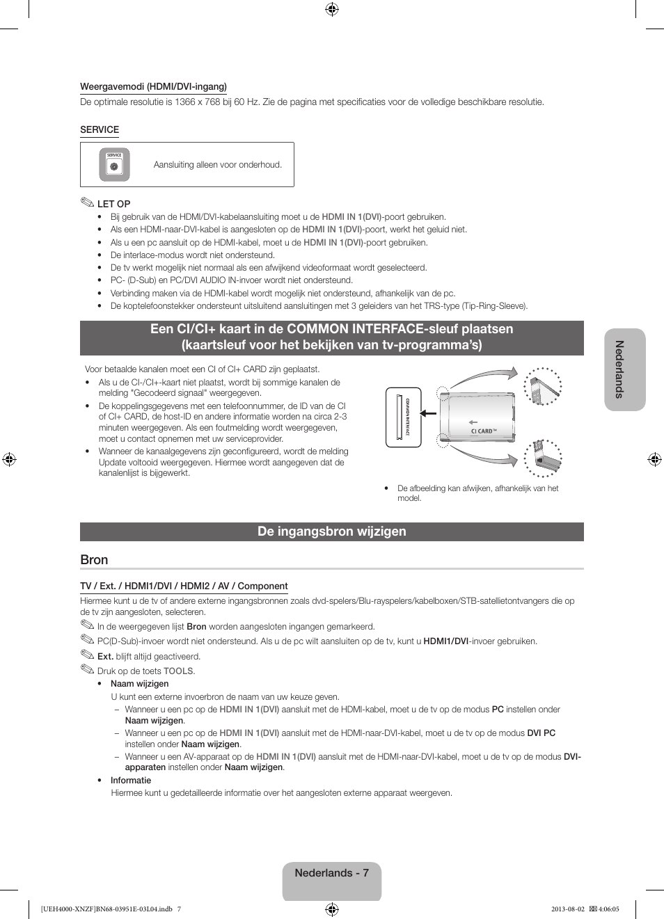 De ingangsbron wijzigen bron | Samsung UE32EH4000W User Manual | Page 43 / 49
