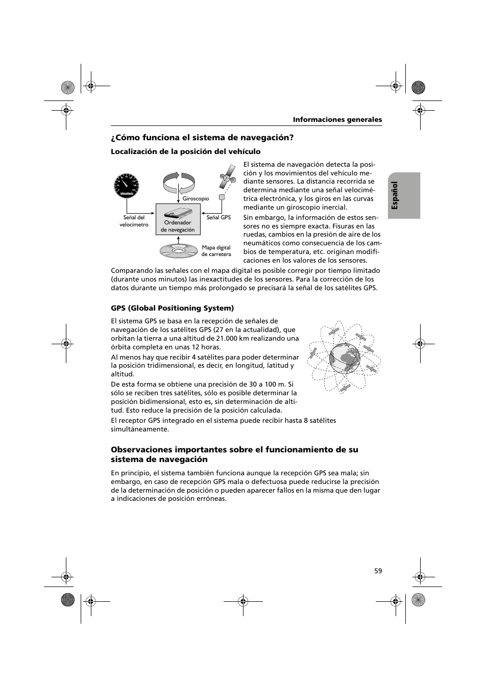 Español ¿cómo funciona el sistema de navegación, Localización de la posición del vehículo, Gps (global positioning system) | Audiovox NPC5000 User Manual | Page 59 / 105