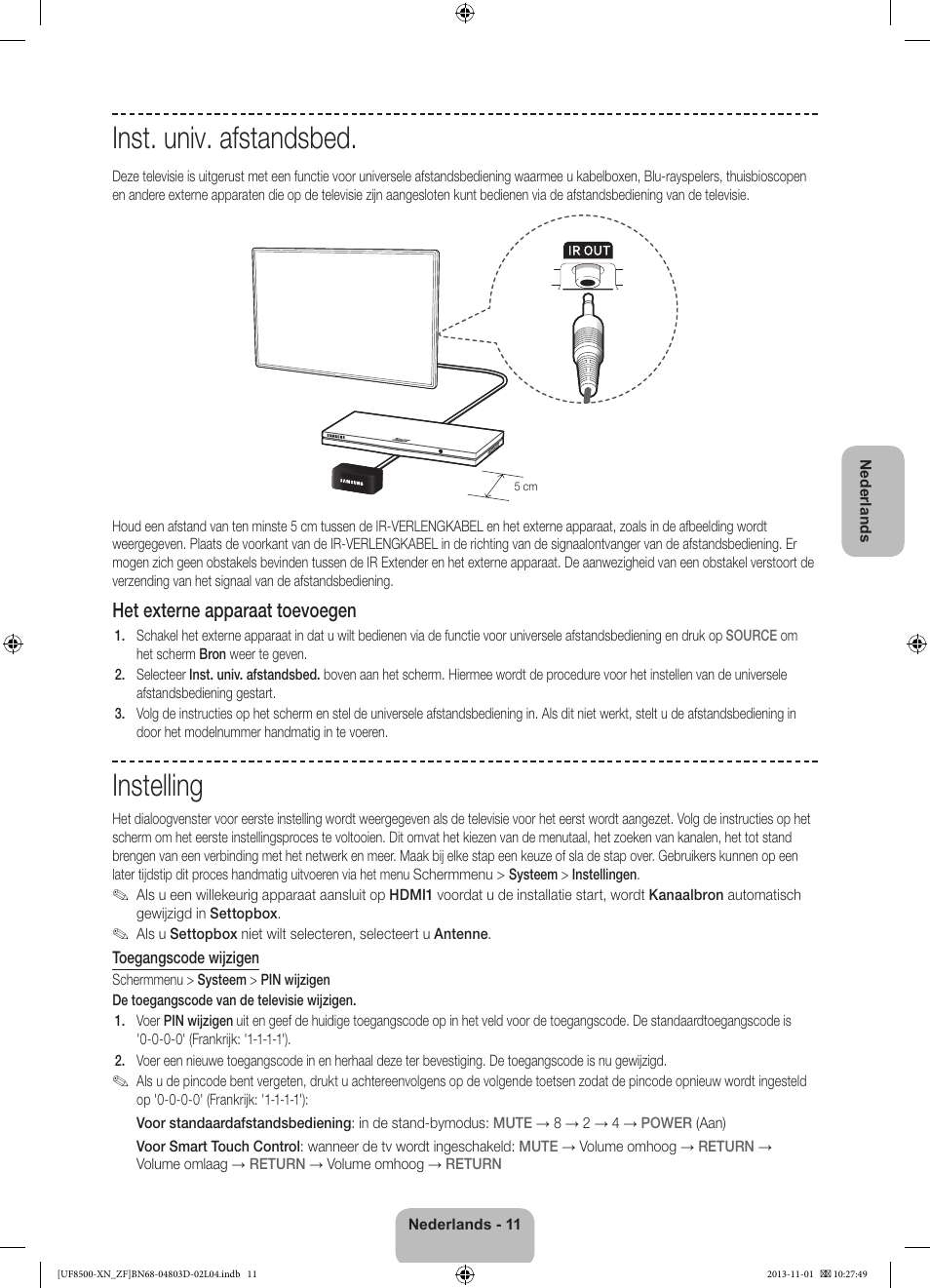 Inst. univ. afstandsbed, Instelling, Het externe apparaat toevoegen | Samsung UE55F8500SL User Manual | Page 83 / 97