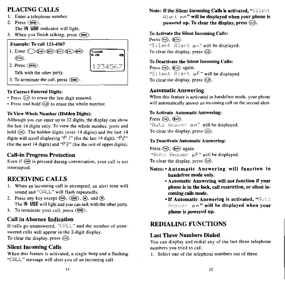 To correct entered digits, To view whole number (hidden digits), Note: tf the silent incoming calls is activated | To activate the silent incoming calls, To deactivate the silent incoming calls, To activate automatic answering, To deactivate automatic answering, Placing calls, Call-in progress protection, Receiving calls | Audiovox MVX507 User Manual | Page 9 / 29