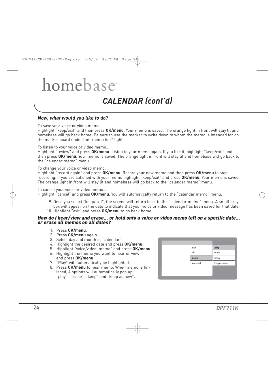 Calendar (cont’d), Dpf711k, Now, what would you like to do | Audiovox HOME BASE DPF711K User Manual | Page 24 / 44