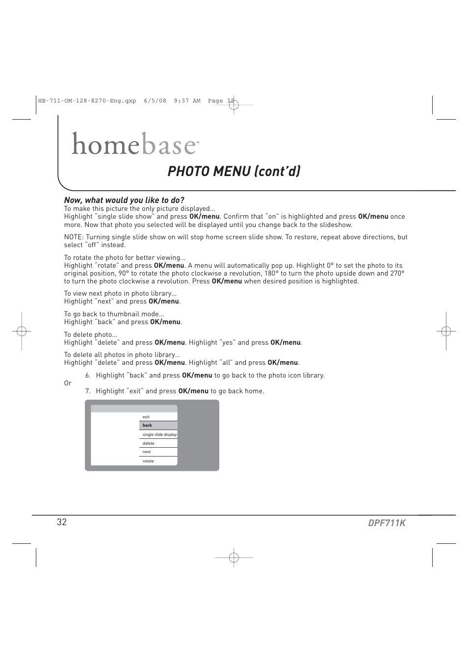 Photo menu (cont’d), Dpf711k, Now, what would you like to do | Audiovox HOME BASE DPF711K User Manual | Page 32 / 44