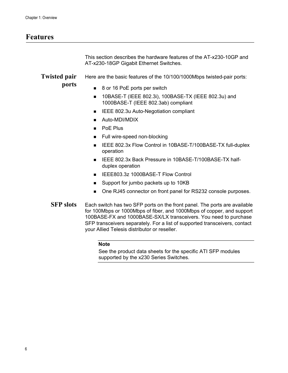 Features, Twisted pair ports, Sfp slots | Twisted pair ports sfp slots | Allied Telesis AT-x230-18GP User Manual | Page 16 / 80