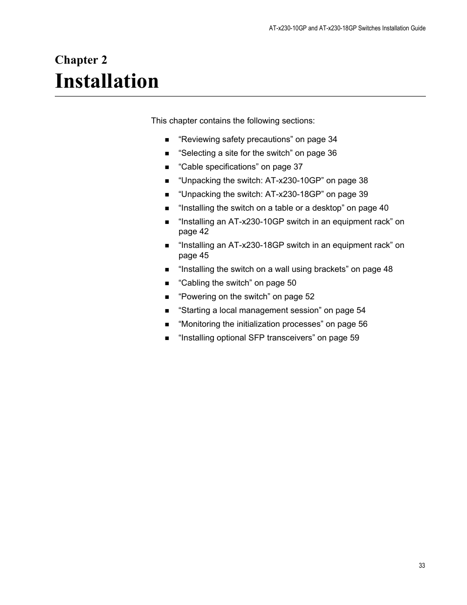 Chapter 2 : installation, Chapter 2: installati, Installation | Chapter 2 | Allied Telesis AT-x230-18GP User Manual | Page 43 / 80