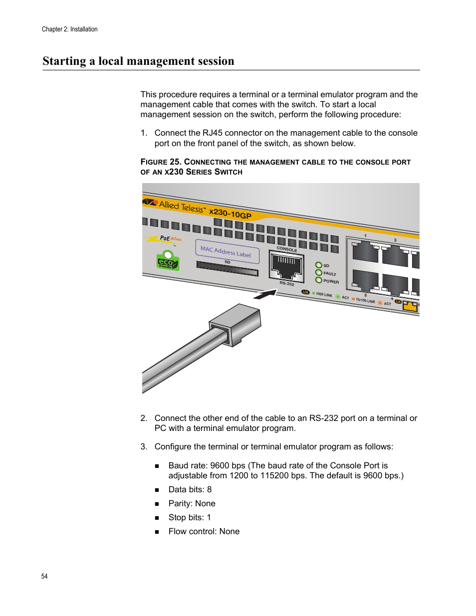 Starting a local management session, 230 s, Data bits: 8 | Parity: none, Stop bits: 1, Flow control: none | Allied Telesis AT-x230-18GP User Manual | Page 64 / 80