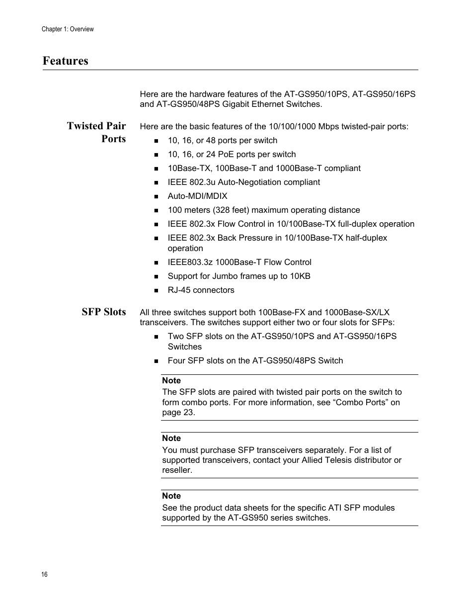 Features, Twisted pair ports, Sfp slots | Twisted pair ports sfp slots | Allied Telesis AT-GS950/10PS User Manual | Page 16 / 64