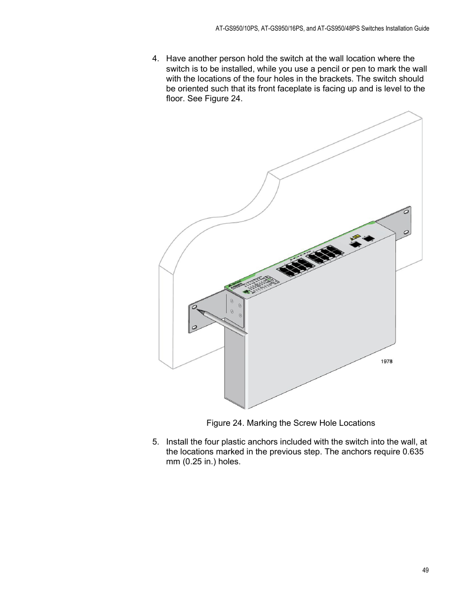 Marking the screw hole locations | Allied Telesis AT-GS950/10PS User Manual | Page 49 / 64