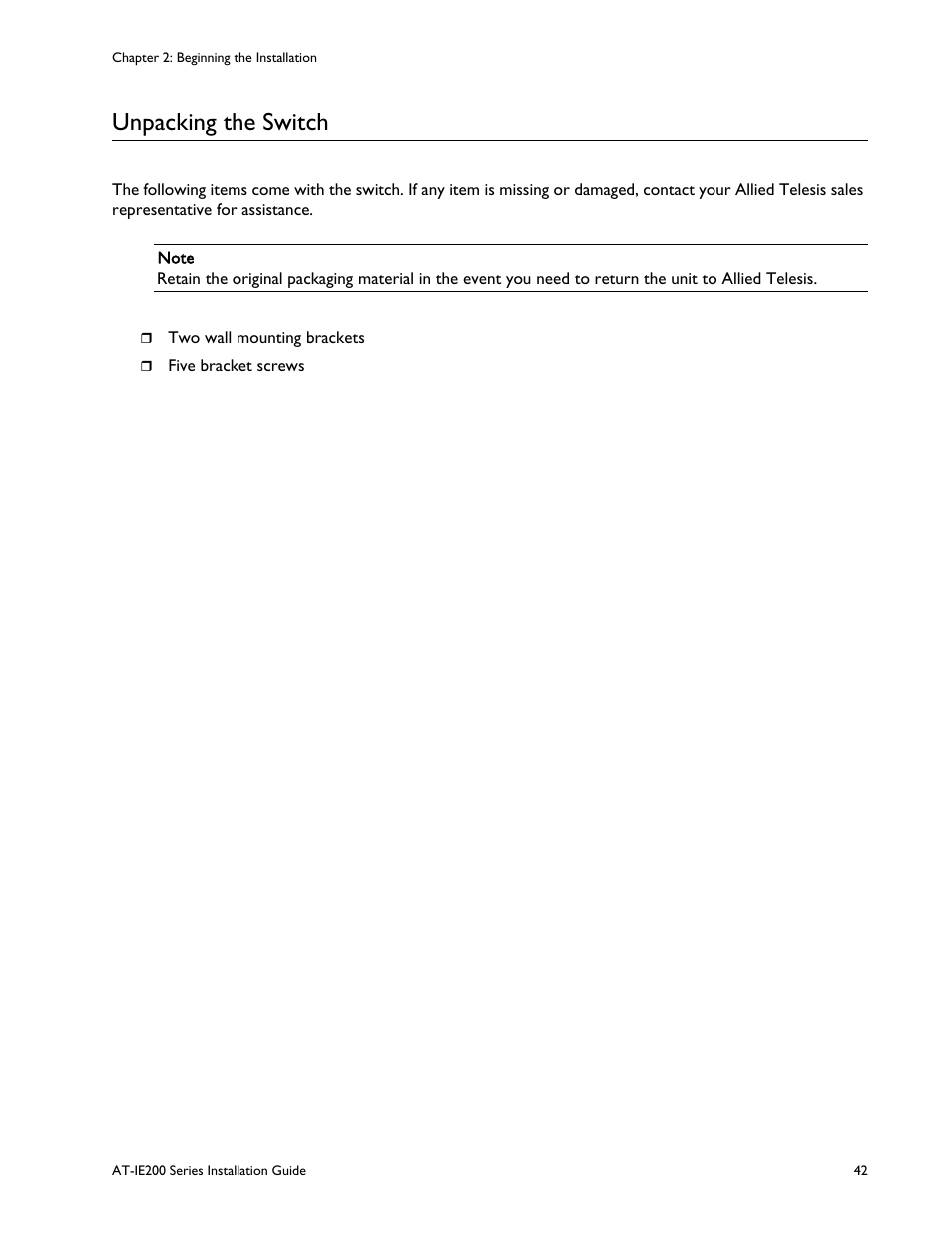 Unpacking the switch | Allied Telesis IE200 Series User Manual | Page 42 / 70