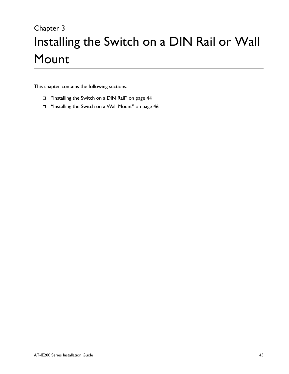 Chapter 3, Installing the switch on a din rail or wall mount | Allied Telesis IE200 Series User Manual | Page 43 / 70