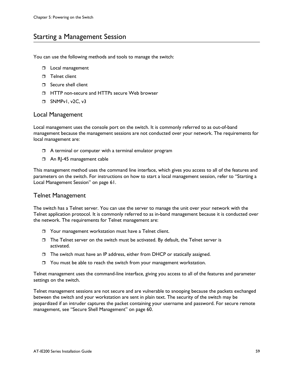 Starting a management session, Local management, Telnet management | Local management telnet management | Allied Telesis IE200 Series User Manual | Page 59 / 70