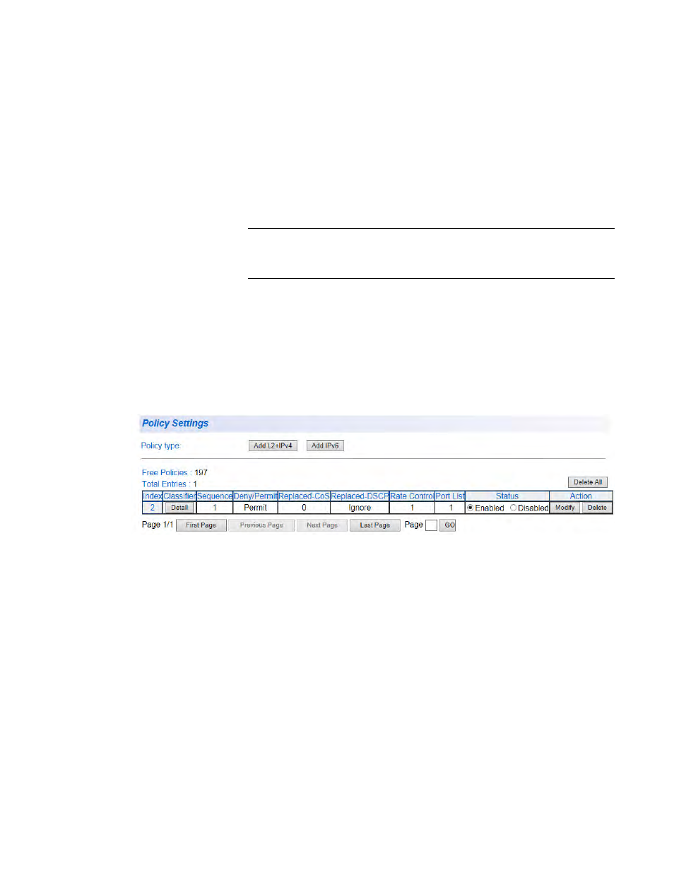 Change a policy status, Policy settings example | Allied Telesis AT-GS950/48 User Manual | Page 249 / 410