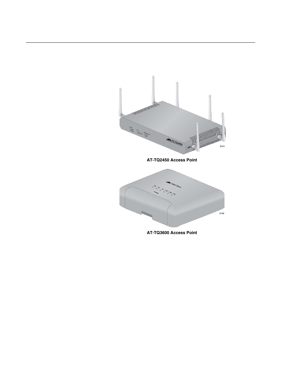 At-tq series of wireless access points, Figure 1: at-tq2450 and at-tq3600 access points | Allied Telesis AT-TQ Series User Manual | Page 18 / 172