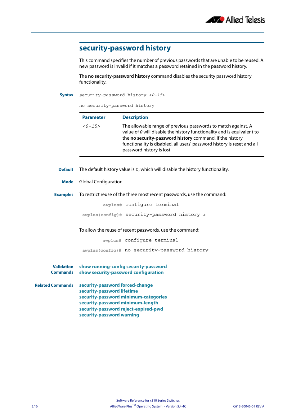 Security-password history | Allied Telesis AlliedWare Plus Operating System Version 5.4.4C (x310-26FT,x310-26FP,x310-50FT,x310-50FP) User Manual | Page 102 / 2220