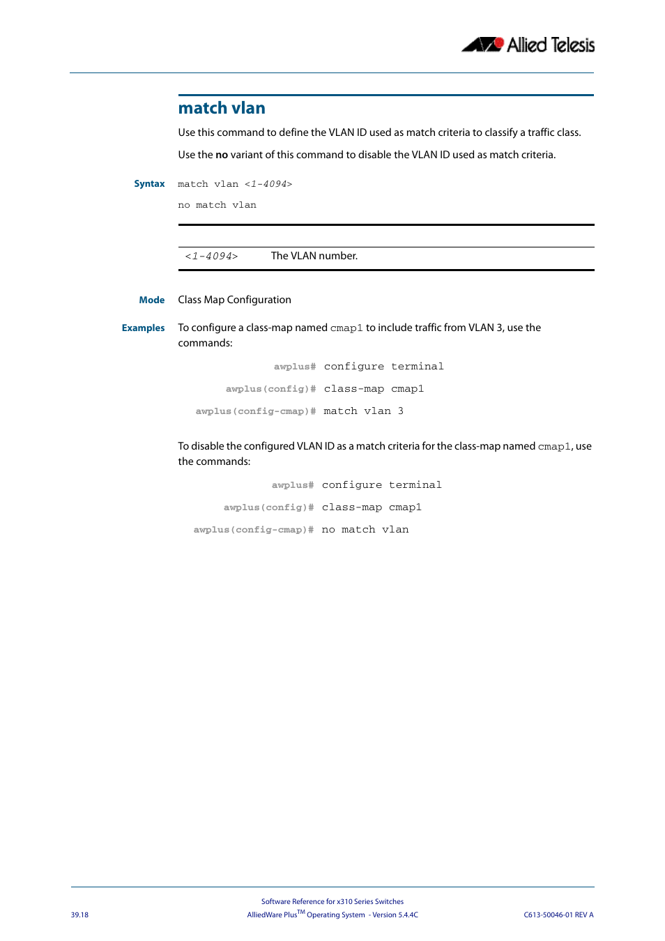 Match vlan | Allied Telesis AlliedWare Plus Operating System Version 5.4.4C (x310-26FT,x310-26FP,x310-50FT,x310-50FP) User Manual | Page 1024 / 2220