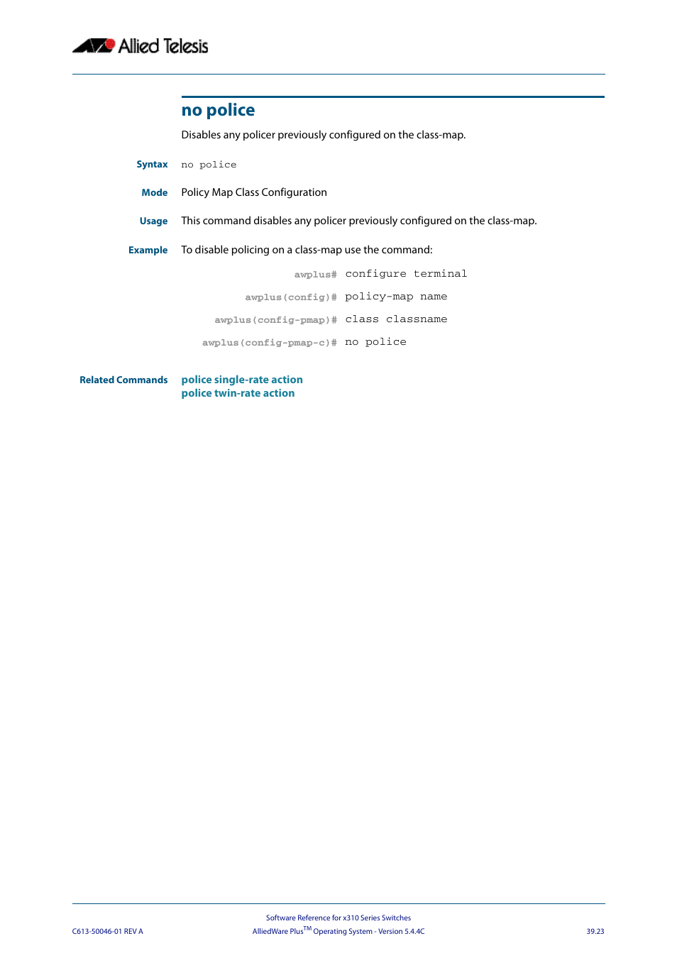 No police | Allied Telesis AlliedWare Plus Operating System Version 5.4.4C (x310-26FT,x310-26FP,x310-50FT,x310-50FP) User Manual | Page 1029 / 2220