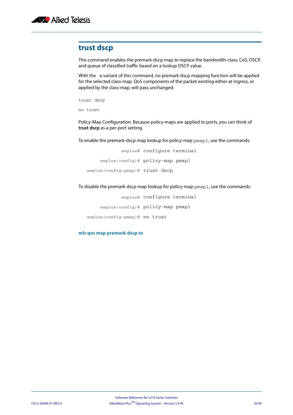 Trust dscp, Ith the | Allied Telesis AlliedWare Plus Operating System Version 5.4.4C (x310-26FT,x310-26FP,x310-50FT,x310-50FP) User Manual | Page 1055 / 2220