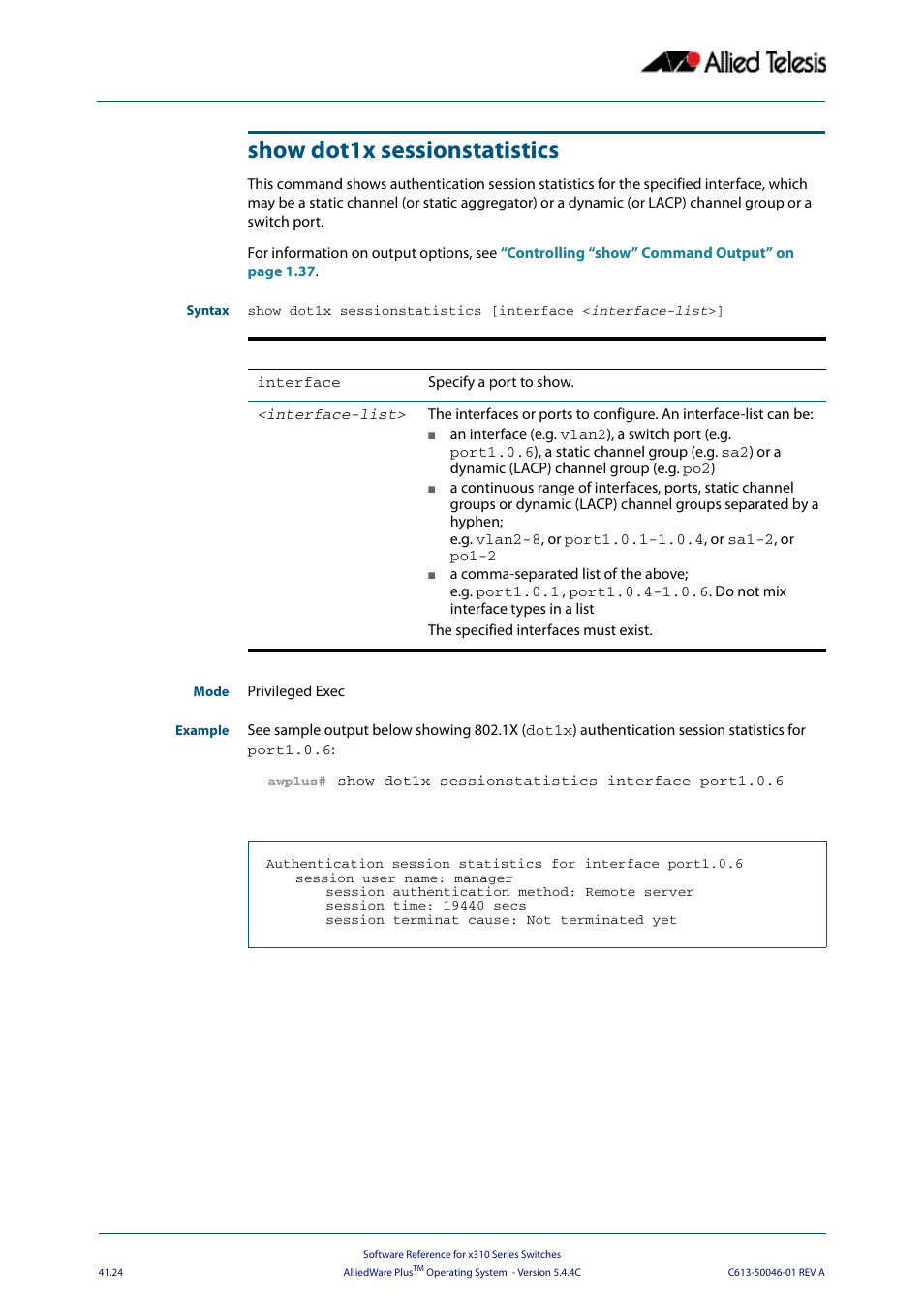 Show dot1x sessionstatistics | Allied Telesis AlliedWare Plus Operating System Version 5.4.4C (x310-26FT,x310-26FP,x310-50FT,x310-50FP) User Manual | Page 1090 / 2220