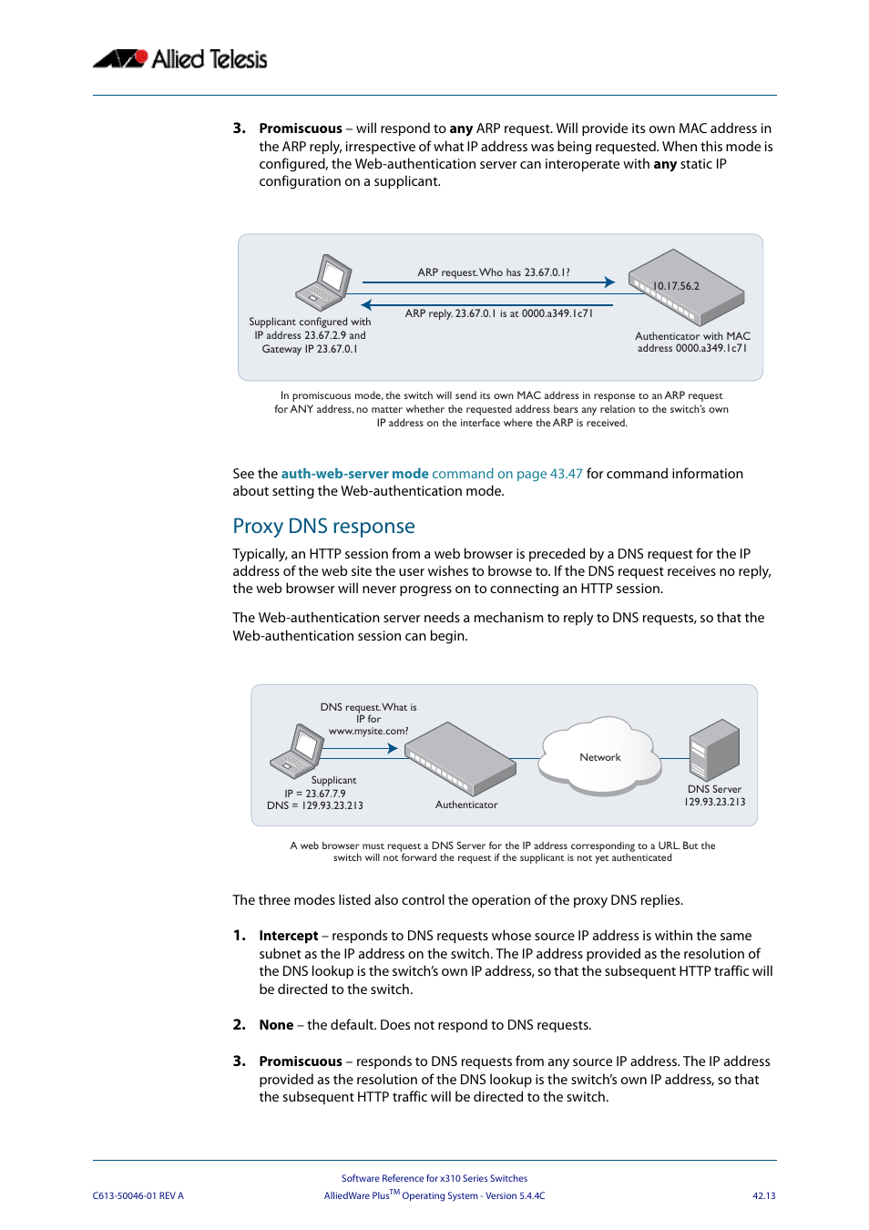 Proxy dns response | Allied Telesis AlliedWare Plus Operating System Version 5.4.4C (x310-26FT,x310-26FP,x310-50FT,x310-50FP) User Manual | Page 1109 / 2220