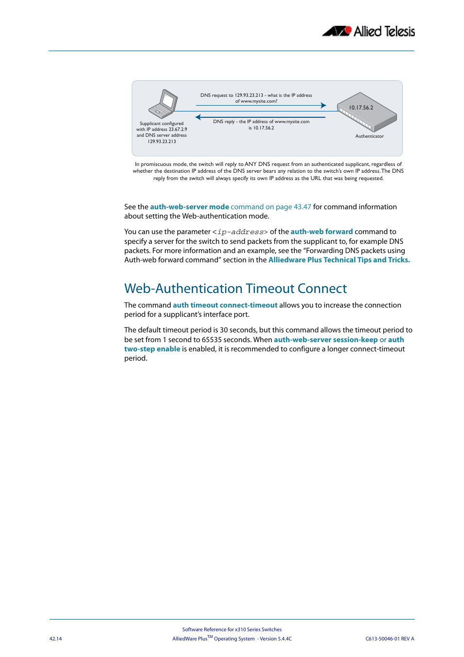 Web-authentication timeout connect | Allied Telesis AlliedWare Plus Operating System Version 5.4.4C (x310-26FT,x310-26FP,x310-50FT,x310-50FP) User Manual | Page 1110 / 2220