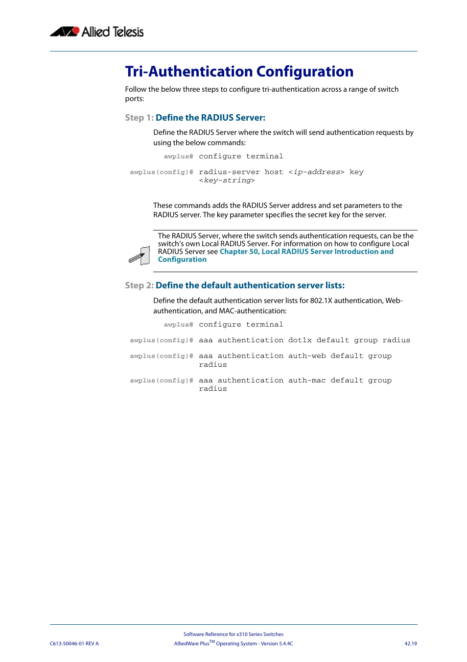 Tri-authentication configuration | Allied Telesis AlliedWare Plus Operating System Version 5.4.4C (x310-26FT,x310-26FP,x310-50FT,x310-50FP) User Manual | Page 1115 / 2220