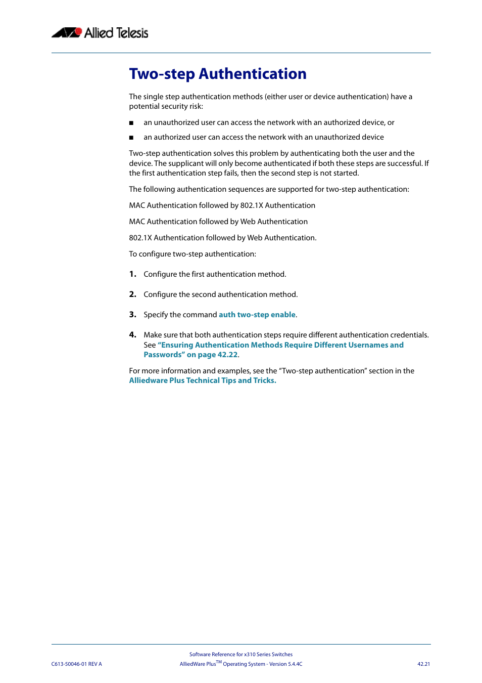 Two-step authentication | Allied Telesis AlliedWare Plus Operating System Version 5.4.4C (x310-26FT,x310-26FP,x310-50FT,x310-50FP) User Manual | Page 1117 / 2220