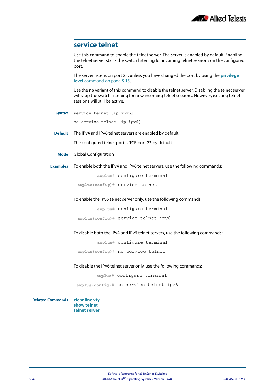Service telnet | Allied Telesis AlliedWare Plus Operating System Version 5.4.4C (x310-26FT,x310-26FP,x310-50FT,x310-50FP) User Manual | Page 112 / 2220